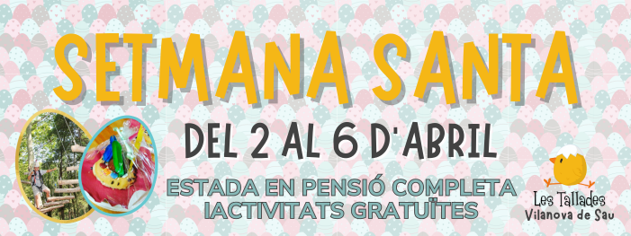 Vacances Setmana Santa en fam&iacute;lia