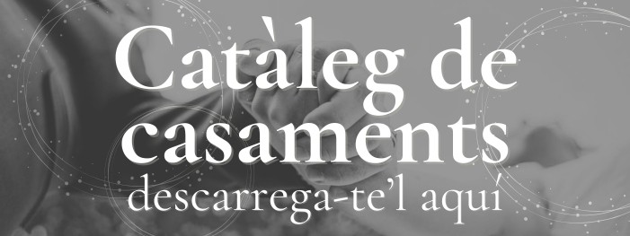 Catàleg de casaments a la casa rural les Tallades