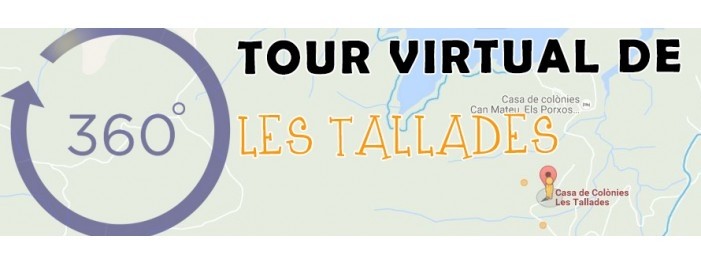 Tour virtual per la casa de colònies Les Tallades