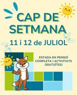 Cap de setmana 11-12 juliol:activitats i piscina