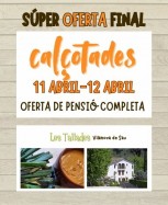 SUPEROFERTA CAL&Ccedil;OTADA 11-12 ABRIL
